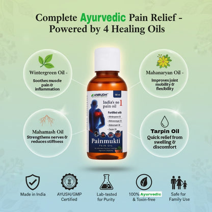 Pain Mukti Oil – Say Goodbye to Joint & Muscle Pain Naturally | 100% Ayurvedic Relief (100ml)